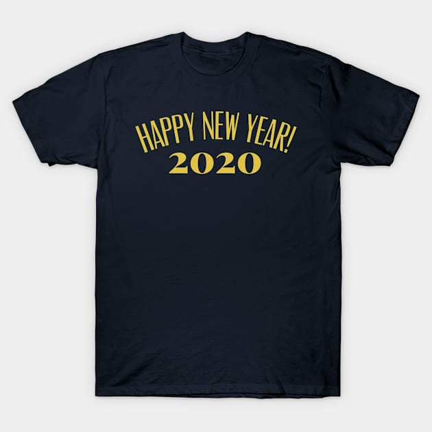 Happy New Year 2020 T-Shirt by Bilzar